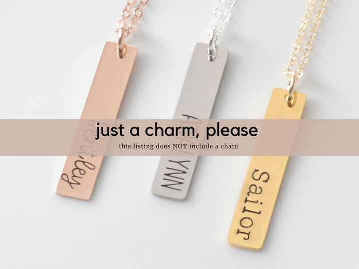 CHARM ONLY - Vertical Bar